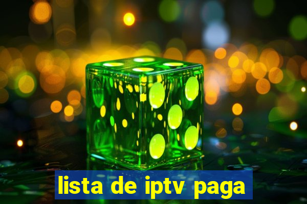 lista de iptv paga